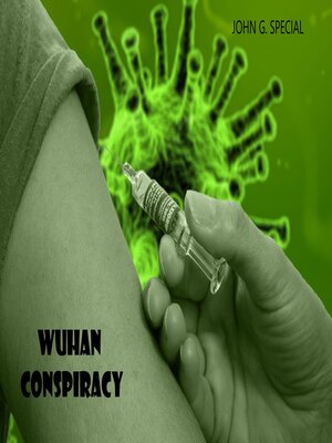 cover image of Wuhan Conspiracy